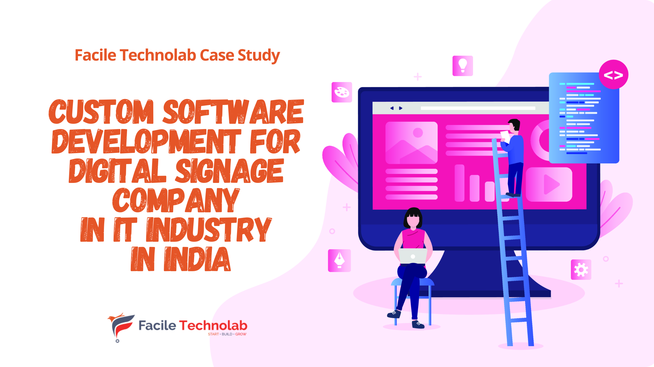 Custom Software Development for Digital Signage Company in India